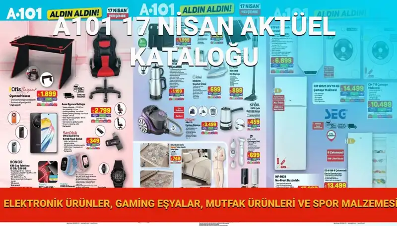 A101 Market 17 Nisan Aktüel Kataloğu ile Alışveriş Keyfinizi Artırın!