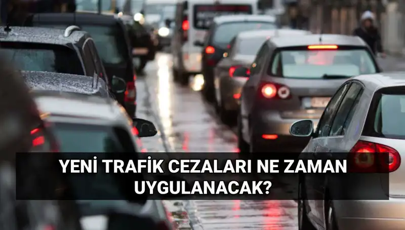 2025'te Yürürlüğe Girecek Yeni Trafik Cezalarının Tüm Detayları