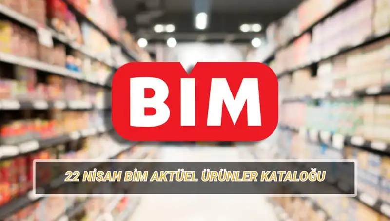 BİM 22 Nisan 2023 Aktüel Ürünler: İndirimli Fırsatlarla Dolu Katalog