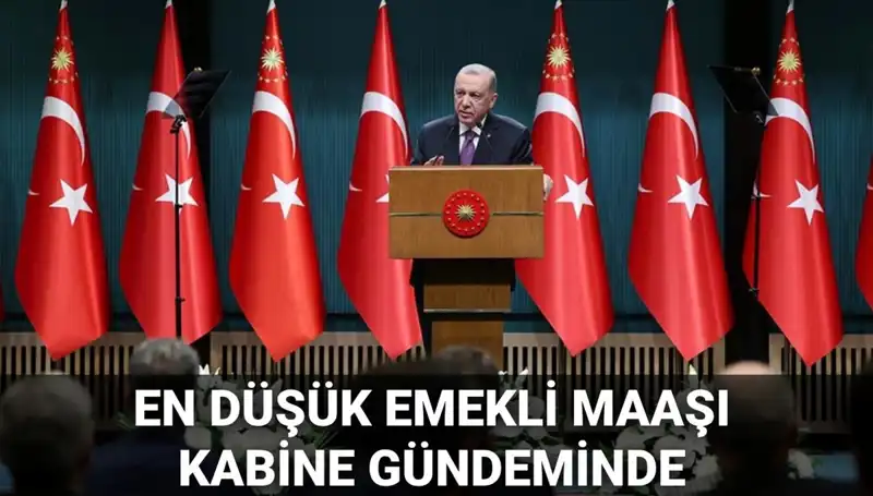 2025 Kabine Toplantısı: Emekli Maaşı Düzenlemesi için Gözler Toplantıda!