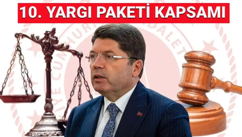 Türkiye’deki 10. Yargı Paketi: Genel Af İhtimali ve İnfaz Düzenlemeleri Ne Durumda?