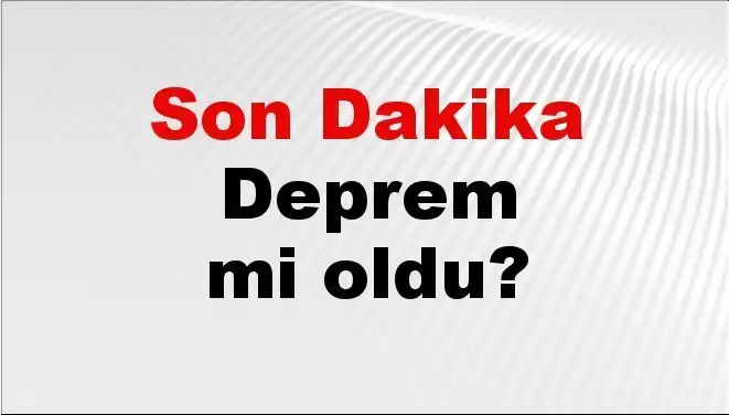Kahramanmaraş'ta Deprem! Son Gelişmeleri Kaçırmayın!