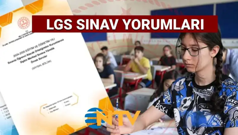 LGS 2025 Sınavı Değerlendirmesi: Zorluk Derecesi ve Soru Yorumları