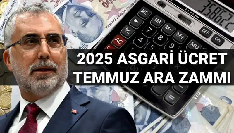 2025 Asgari Ücret Ara Zammı Hakkında Bakan Işıkhan'dan Önemli Açıklama!