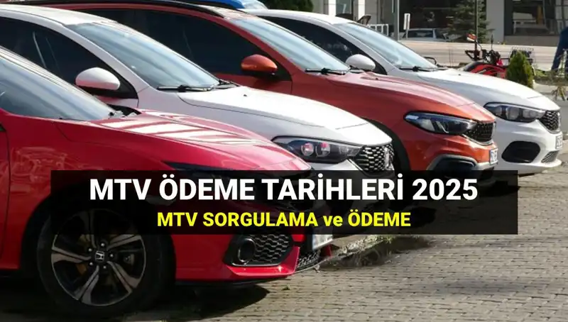 MTV 2. Taksit Ödemeleri Başladı: 2025 Son Tarihleri Neleri Getiriyor?