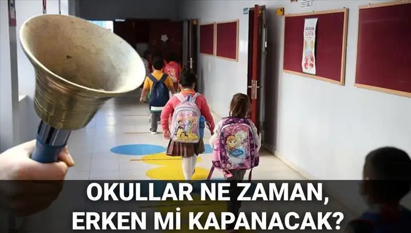 2023-2024 Eğitim Öğretim Yılı Okul Kapanış Tarihleri Açıklandı!