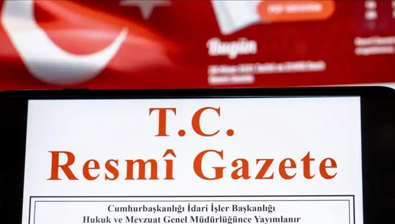 Resmi Gazete’de Bugün Yayımlanan Önemli Kararlar ve Değişiklikler