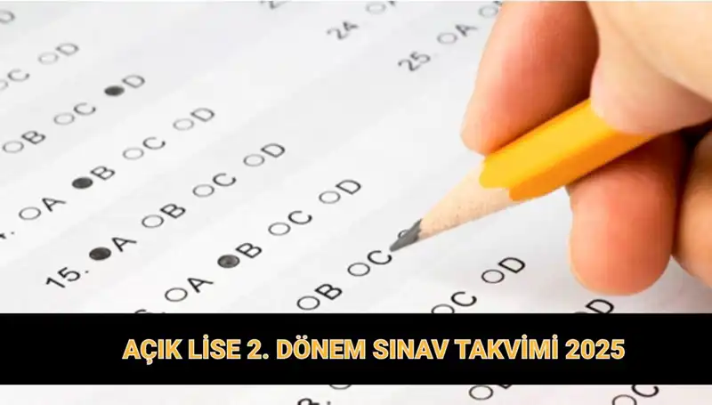 Açık Lise 2. Dönem Sınav Tarihleri ve Giriş Belgeleri Yayınlandı mı?