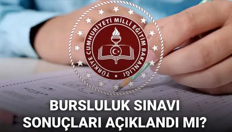 2025 Bursluluk Sınavı Sonuçları İçin Gözler MEB'e Çevrildi