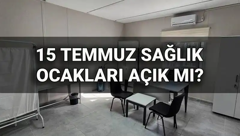 15 Temmuz’da Aile Sağlığı Merkezleri Açık mı? Randevu Almanın Yöntemleri