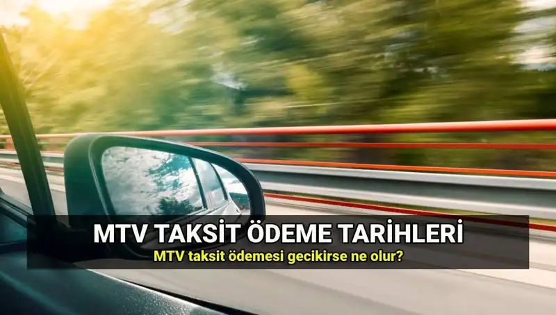 Motorlu Taşıtlar Vergisi (MTV) Taksit Ödeme Gecikmesi ve Cezaları Hakkında Bilmeniz Gerekenler