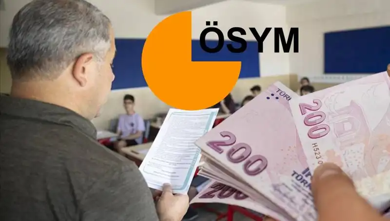 2025 YKS Sınav Görevlilerine Ödeme Bilgileri ve Ücret Artışı