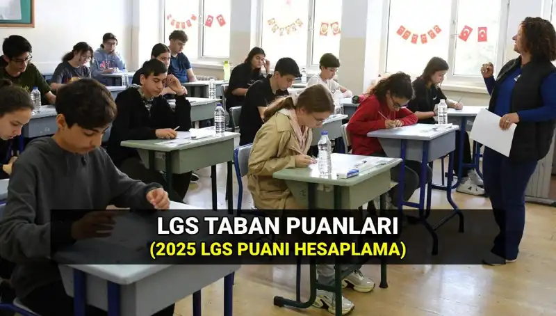 2025 LGS Taban Puanları Açıklandı: Hangi Puanla Hangi Liseye Geçiş Yapılır?