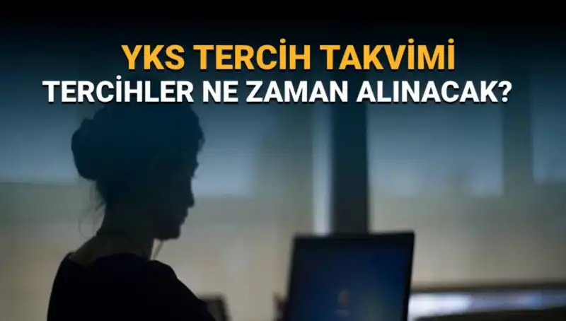 YKS 2025 Tercih Kılavuzu: Öğrenciler Ne Zaman Tercih Yapacak?